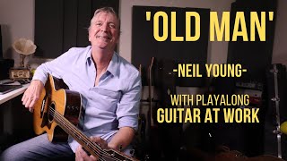 How to play &#39;Old Man&#39; by Neil Young
