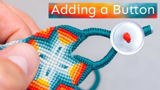 How To Add a Button To a Wide Bracelet Step by Step Tutorial