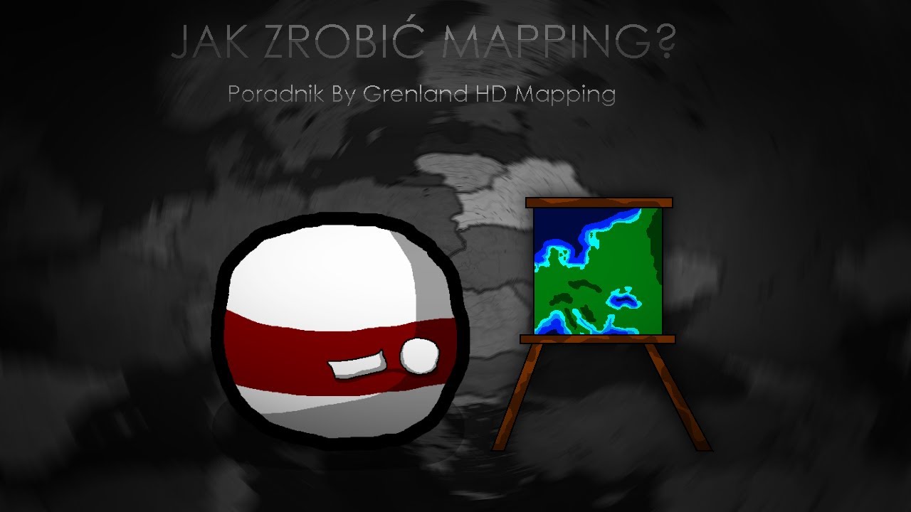 Jak Zrobić Mapping? | Poradnik By Grenland HD Mapping || STARE ||
