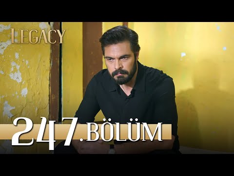 Emanet 247. Bölüm | Legacy Episode 247