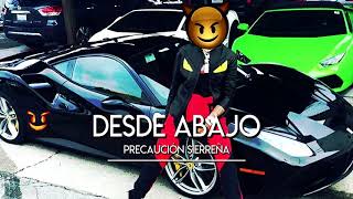 Precaucion Sierreña - Desde Abajo | CORRIDOS 2019 - 2020