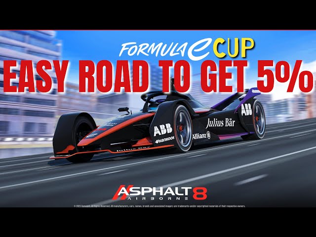 Asphalt 8/ How to complete The Formula E Cup class=