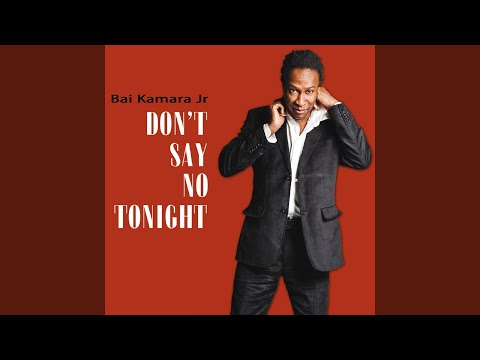 Don't Say No Tonight