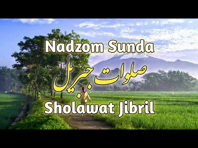 Nadzom Sunda | Sholawat Jibril class=