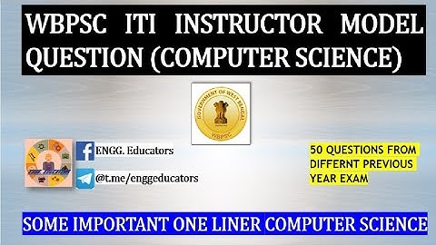 WBPSC ITI INSTRUCTOR || COMPUTER SCIENCE || SOME IMPORTANT ONE LINER