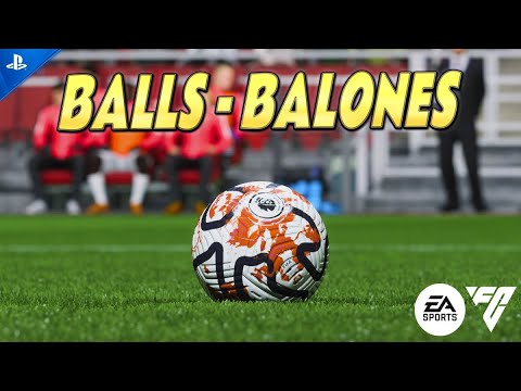 EA SPORTS FC24 | NEW BALLS - NUEVOS BALONES
