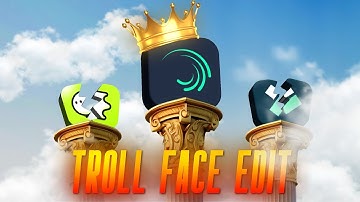 How to edit VIRAL troll face in ALIGHT MOTION 🤯  🔥