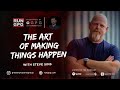 Steve Sims - Bluefish CEO: The Art of Making Things Happen &amp; Billionaires | GreaterPropertyGroup.com