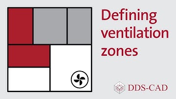 DDScad | Defining ventilation zones
