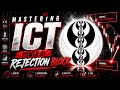 Rejection Block Explained Hidden Secret ICT & SMC || LEGIT ICT ||