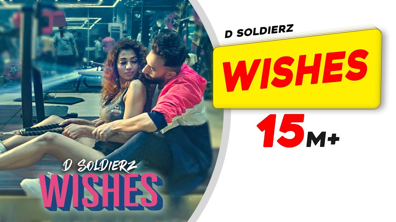 WISHES  D SOLDIERZ  Ananya Sengupta  Vikas K Chandel  Latest Punjabi Song 2019