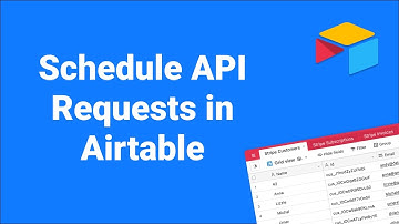 Schedule API Requests to Run Automatically in Airtable