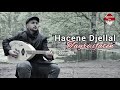 Hacene djellal  tayri ifaten clip officiel