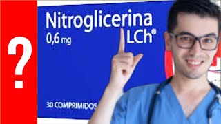 NITROGLICERINA Para que Sirve Nitroglicerina y Como se toma Y MAS