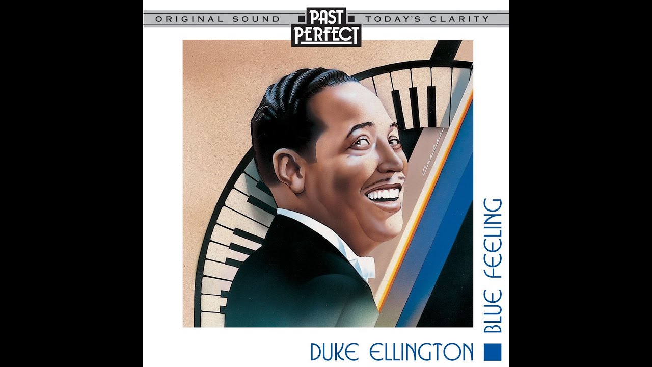 Duke Ellington: Blue Feeling Vintage #Jazz #1920s #1930s