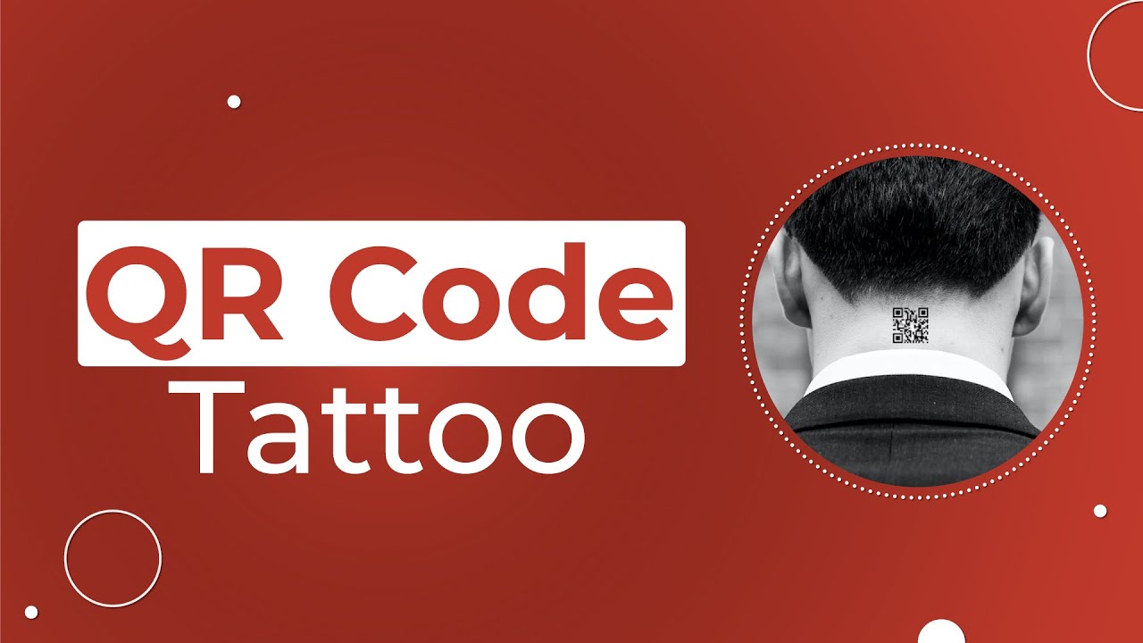 QR Code Tattoo: All You Must Know Before Getting One