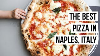 The BEST Pizza in Naples, Italy: Trying 3 of the Most Popular Pizzerias in the World!