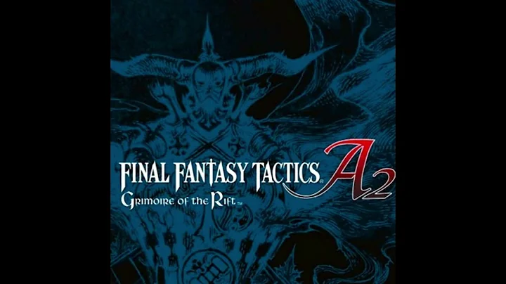 ffta2 grimoire of the rift nds ost mix