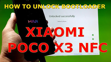 How to Unlock BootLoader Xiaomi POCO X3 NFC