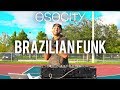 Brazilian Funk Mix 2018 | The Best of Brazilian Funk 2018 by OSOCITY