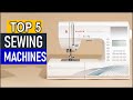 Best Sewing Machines in [2026 ] Top 5