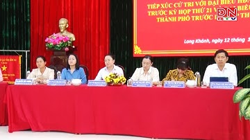 Đại biểu HĐND tỉnh Đồng Nai và TP.Long Khánh tiếp xúc cử tri