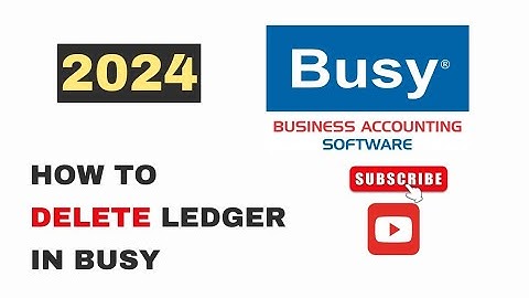 Busy सॉफ्टवेयर में लेजर डिलीट कैसे करें। How To Delete Ledger In Busy Software | TB ACCOUNTING