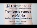 ¿Causas de la trombosis venosa profunda? Conoce como prevenirlas