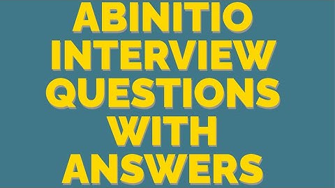 Abinitio interview questions with answers #most asked questions #etl Abinitio developer questions