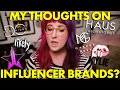 MY THOUGHTS ON INFLUENCER BRANDS?  |  Celebrity and Influencer Beauty Brand Tag