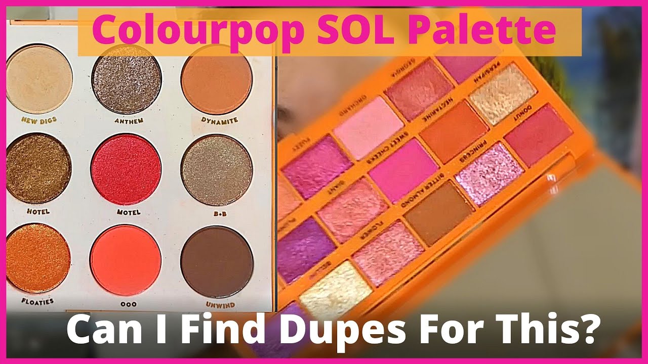 Sol palette Colourpop Palette  3 Continents 1 palette and dupe. Orange & Pink Eyeshadow Look. COLLAB