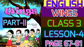 wings|part 2|class 3|lesson4|english|all activity|page 67,68,69,70,71,72,73,74,75,76, 77,78,79,80,81