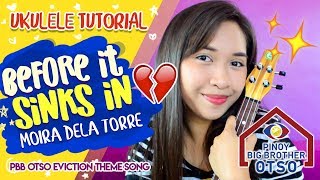 Video thumbnail of "Before It Sinks In (Moira Dela Torre) Easy Ukulele Tutorial"