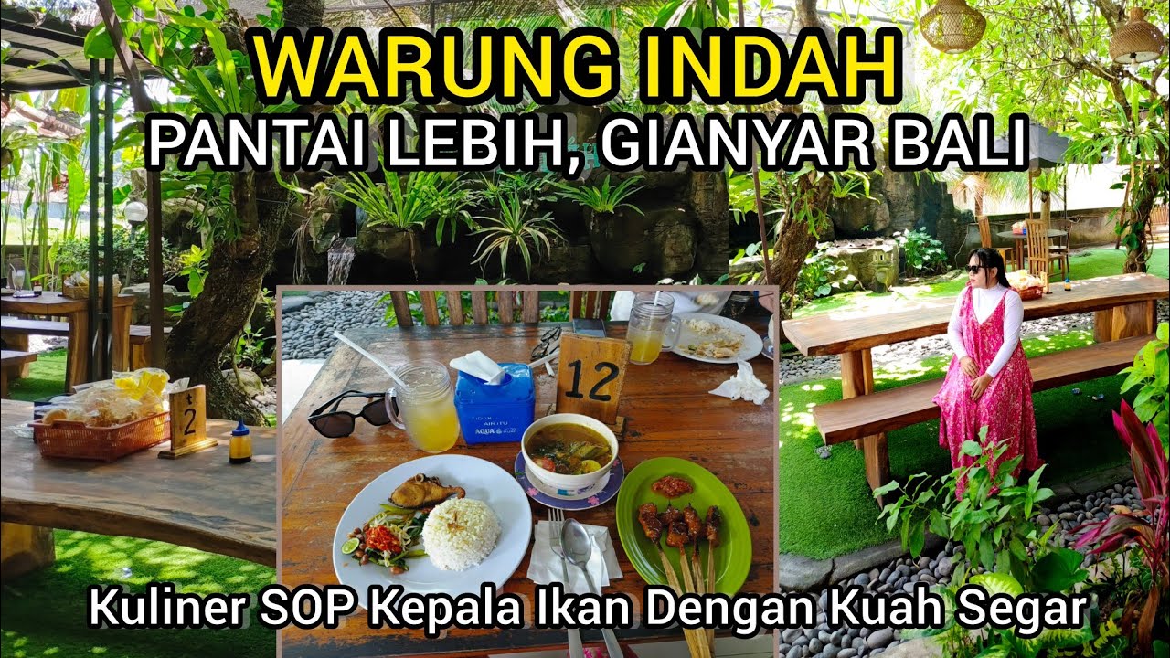 KULINER SOP KEPALA IKAN || WARUNG INDAH DI PANTAI LEBIH GIANYAR BALI