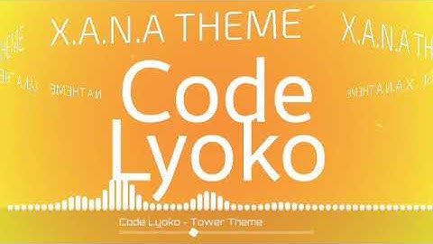 Code Lyoko Tower Theme AELITA & X.A.N.A theme mushup