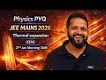 Thermal expansion | PYQ | JEE MAINS 2026 Physics | January Shift (Q14) | Physics with Imam