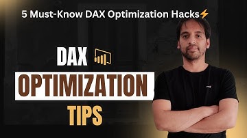 Boost Power BI Performance: 5 Must-Know DAX Optimization Hack