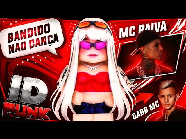 🔥IDs FUNK😈 ( Bonde da Oakley 2) ‹ Roblox › 