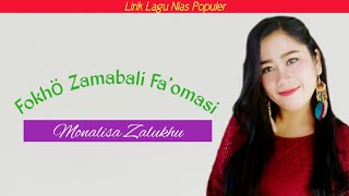 LAGU NIAS LAMA Populer - Monalisa zalukhu fokhö zamabali faomasi