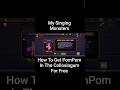 My Singing Monsters - How To Get PomPom In The Collosingum For Free