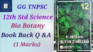 12th Std Science | Bio Botany | 1 Marks | Book Back Answers..@GGTNPSC