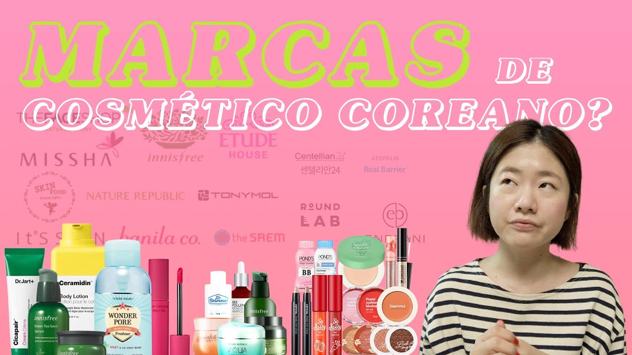 NÃO COMPRE COSMÉTICO COREANO ANTES DE VER ESSE! CONHEÇA AS MARCAS PRIMEIRO!