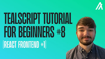 #8 TEALScript Tutorial for Beginners | React Frontend #1