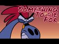 Something to Die For ❤️ (AMV)