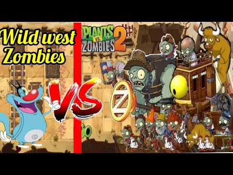 Oggy vs Wild west Zombies | Plants vs Zombies 2 #plantsvszombies2 #plantsvszombies