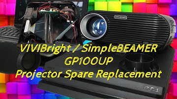 Replacing LED Bulb of Projector |ViviBright SimpleBeamer GP100UP|Disassembling