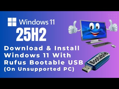 How to Download Latest Version of Windows 11 (25H2 Official ISO) Using Rufus