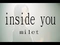 milet《inside you》【中日字幕 / ENG SUB】