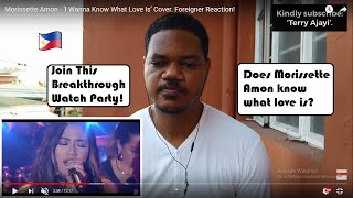 Morissette Amon - ‘I Wanna Know What Love Is’ Cover. Foreigner Reaction!