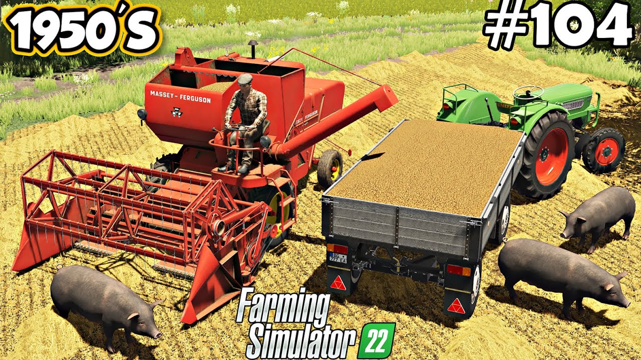 1950-е. Сбор ячменя. Продажа свиней. Вывоз навоза. Фермерский симулятор 22. FS 22. Покадровая съё...